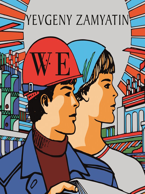 Title details for We by Yevgeny Zamyatin - Available